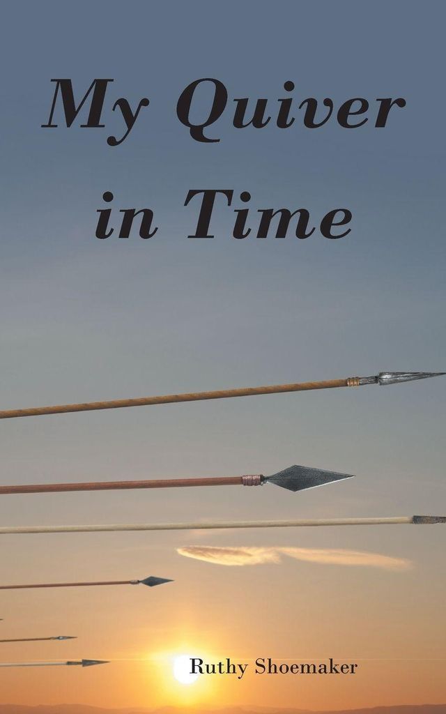 My Quiver In Time