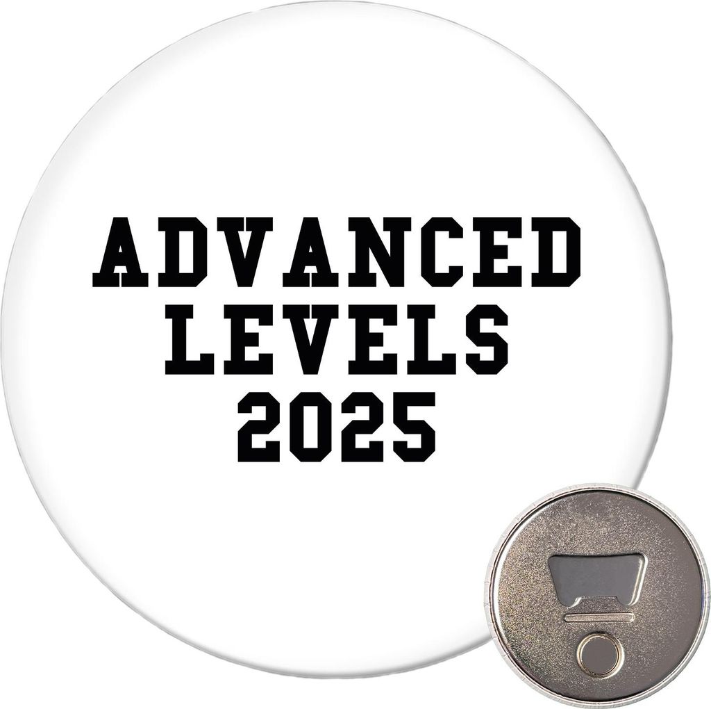 Huuraa Magnet Advanced Levels 2025 Abschluss Großbritannien 59mm Kühlschrankmagnet rund Flaschenöffner Geschenkidee