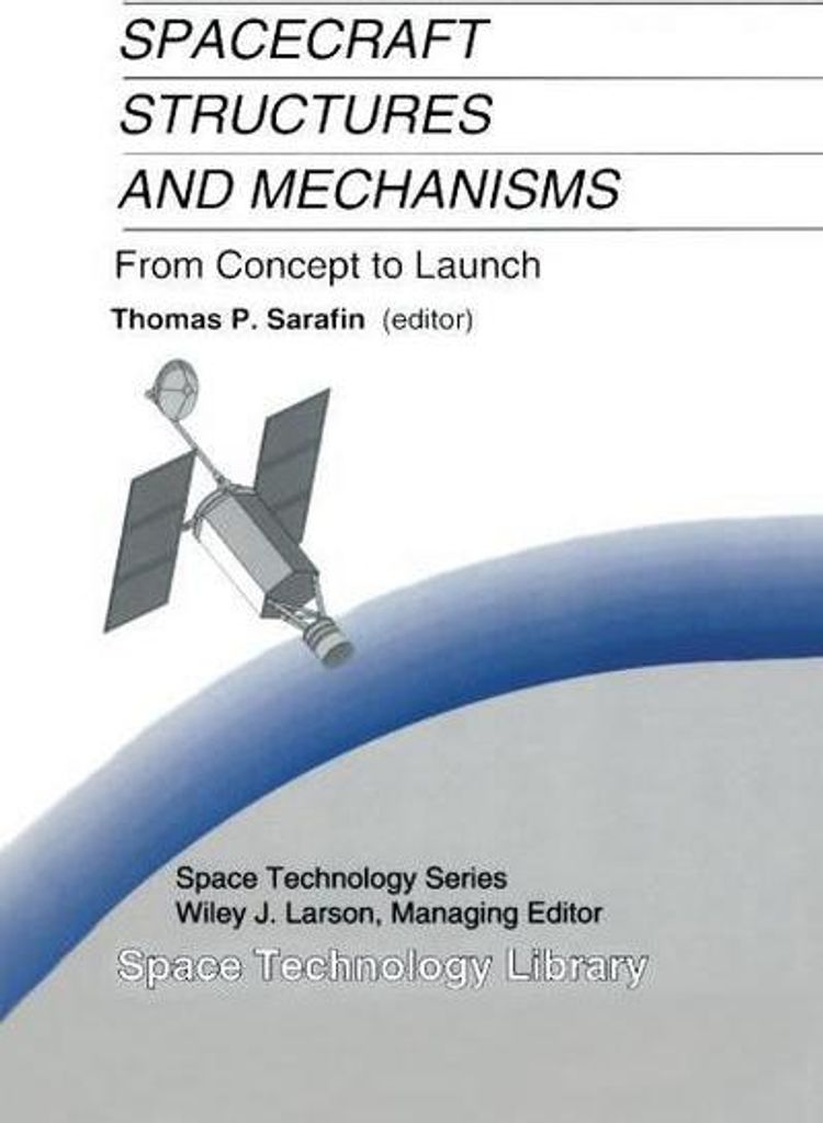 Spacecraft Structures and Mechanisms