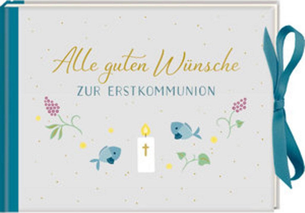 Geldkuvert-Geschenkbuch - Alle guten Wünsche zur Erstkommunion