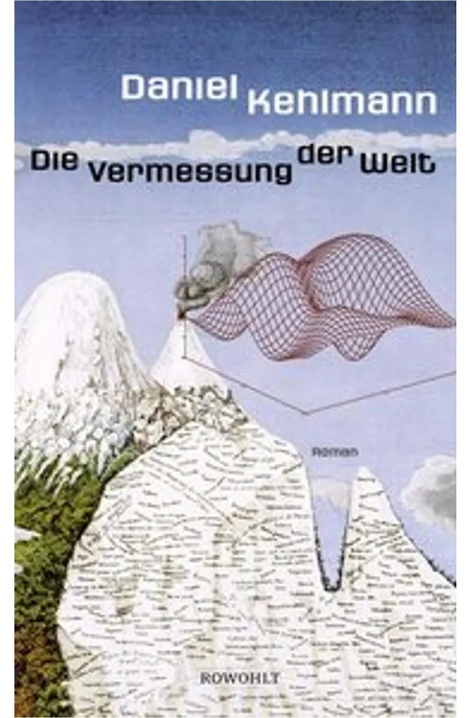 Die Vermessung der Welt - Roman historique de Daniel Kehlmann broché