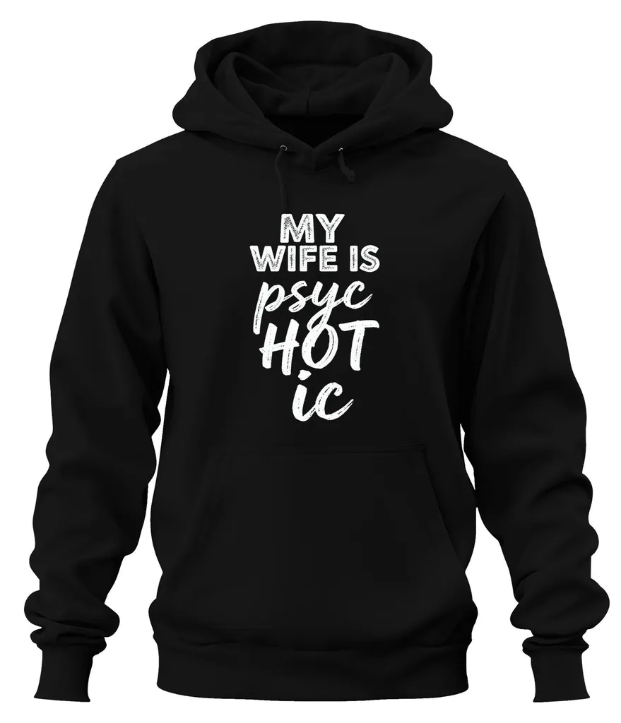 Cadeau mari drôle : sweat à capuche noir Halloween Ma femme est psychotique