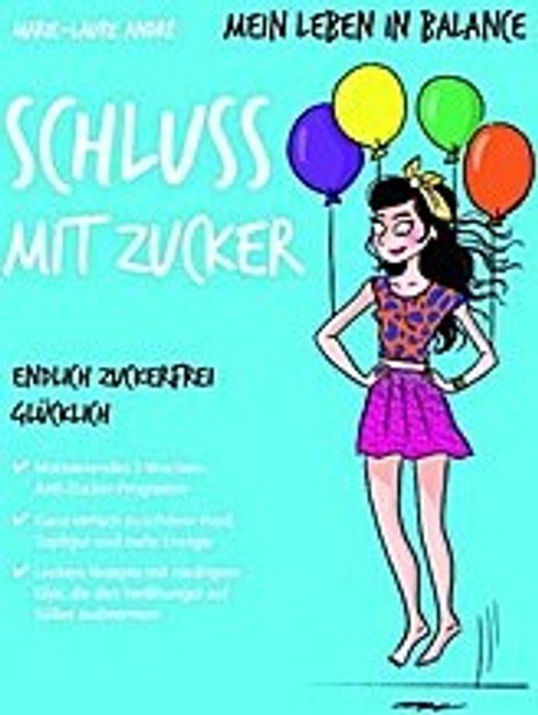 Mein Leben in Balance Schluss mit Zucker