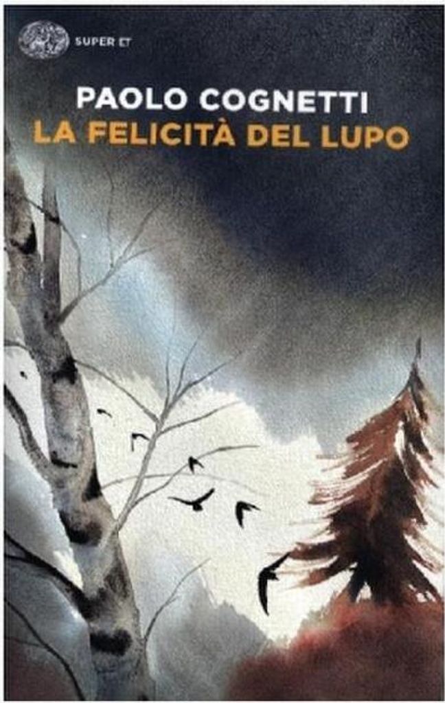 La felicità del lupo