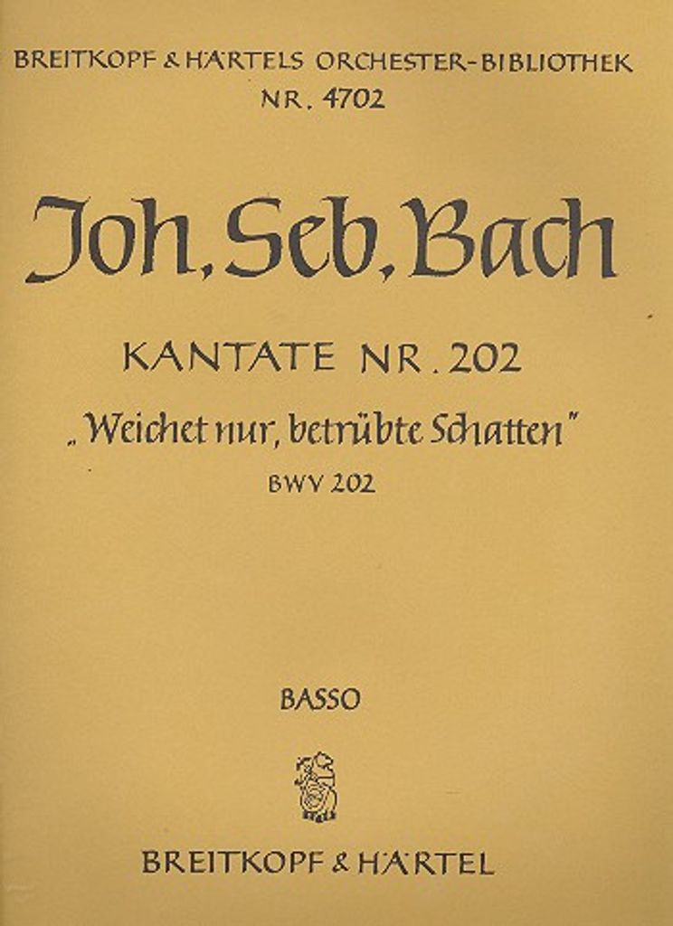 Weichet nur betrübte Schatten Kantate Nr.202 BWV202 Cello/Baß