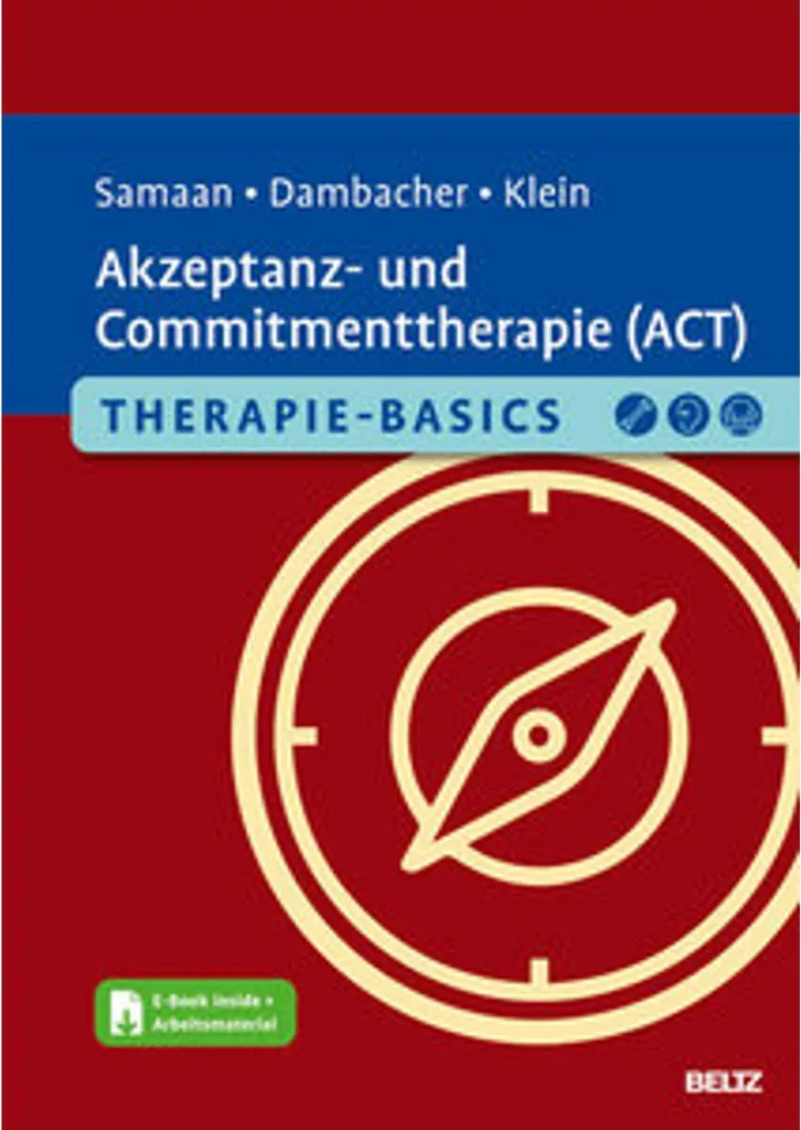 Livre ACT Thérapie d'Acceptation et d'Engagement Therapie-Basics