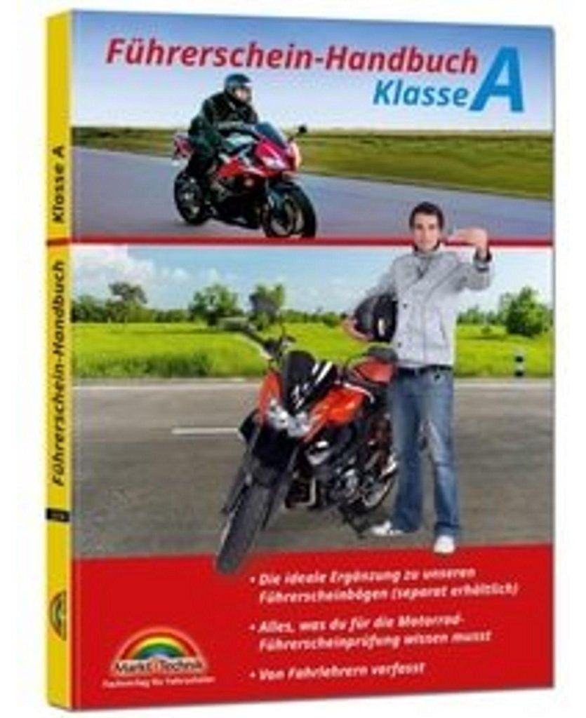 Führerschein Handbuch Klasse A, A1, A2 - Motorrad - top aktuell