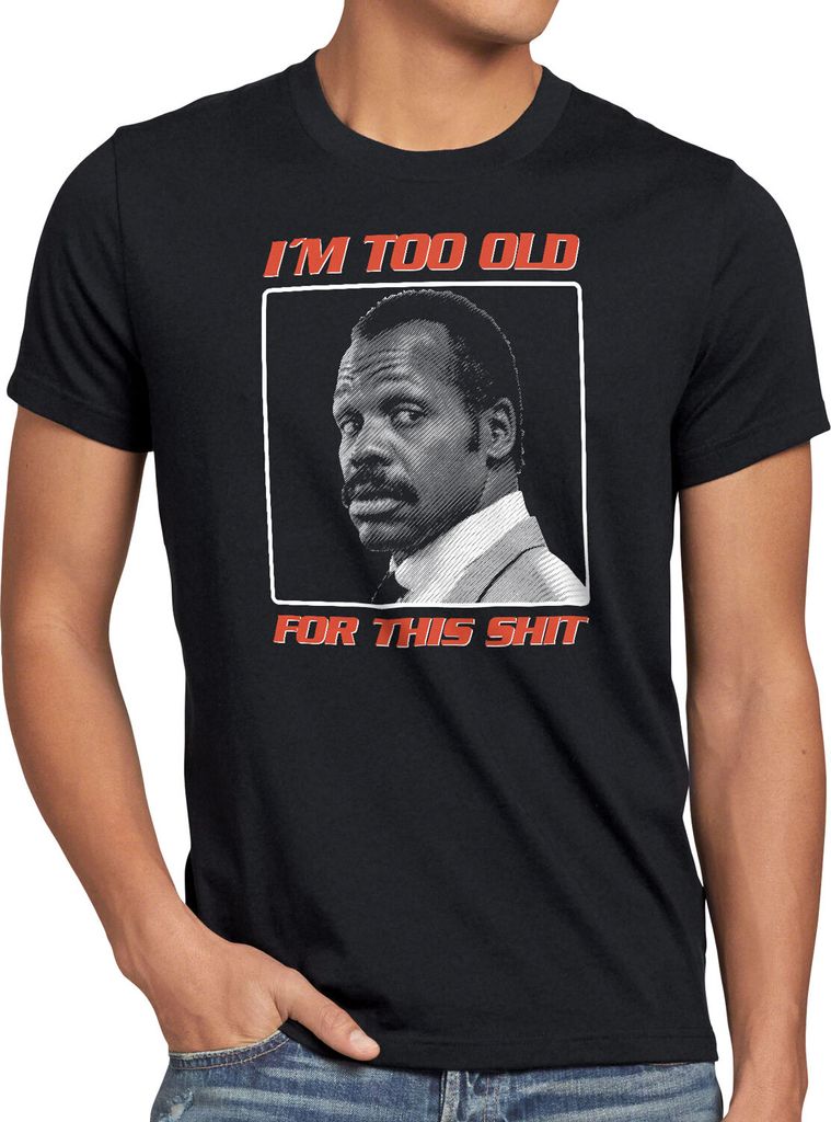 BaumwolleCloud This Shit Herren T-Shirt danny glover too old