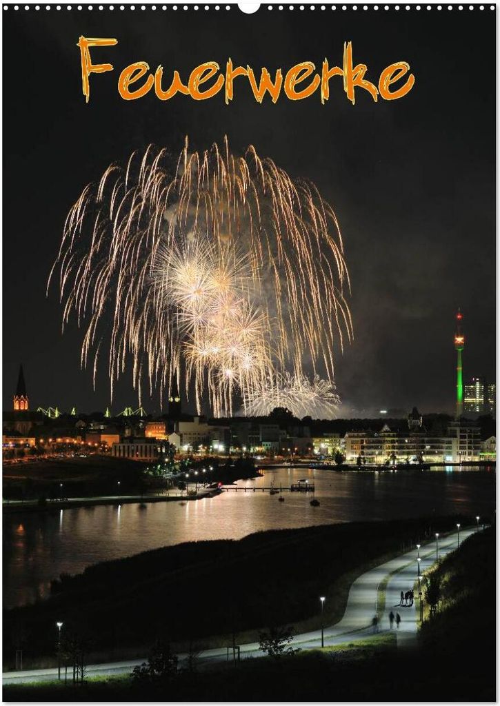 Feuerwerke Terminplaner (Wandkalender 2026 DIN A2 hoch), CALVENDO Monatskalender