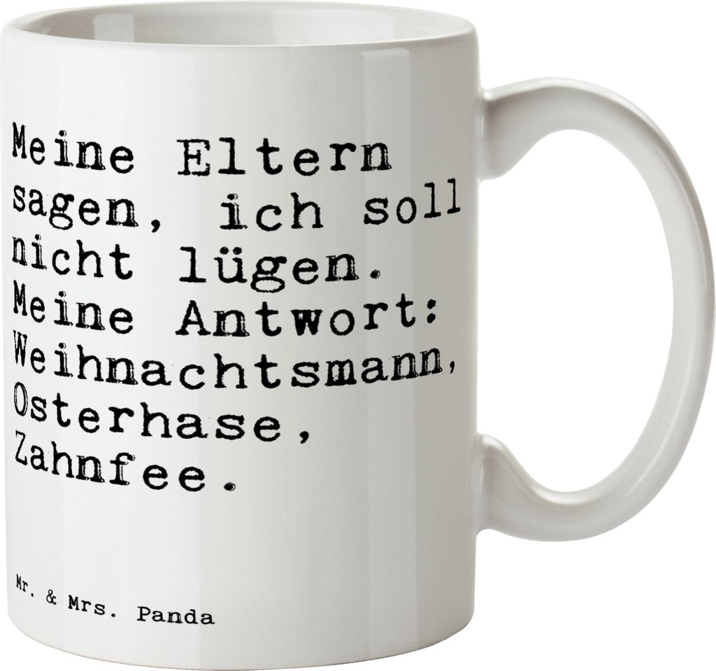 Mr. & Mrs. Panda Tasse Meine Eltern sagen, ich... - Weiß - Geschenk, Becher, Kaffeetasse, Mutter, Teetasse, Sprüche, Pott, mit Spruch, Großelter...