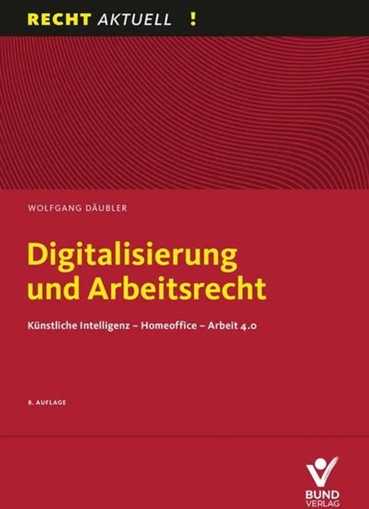Digitalisierung und Arbeitsrecht - Guide pour sécuriser vos contrats