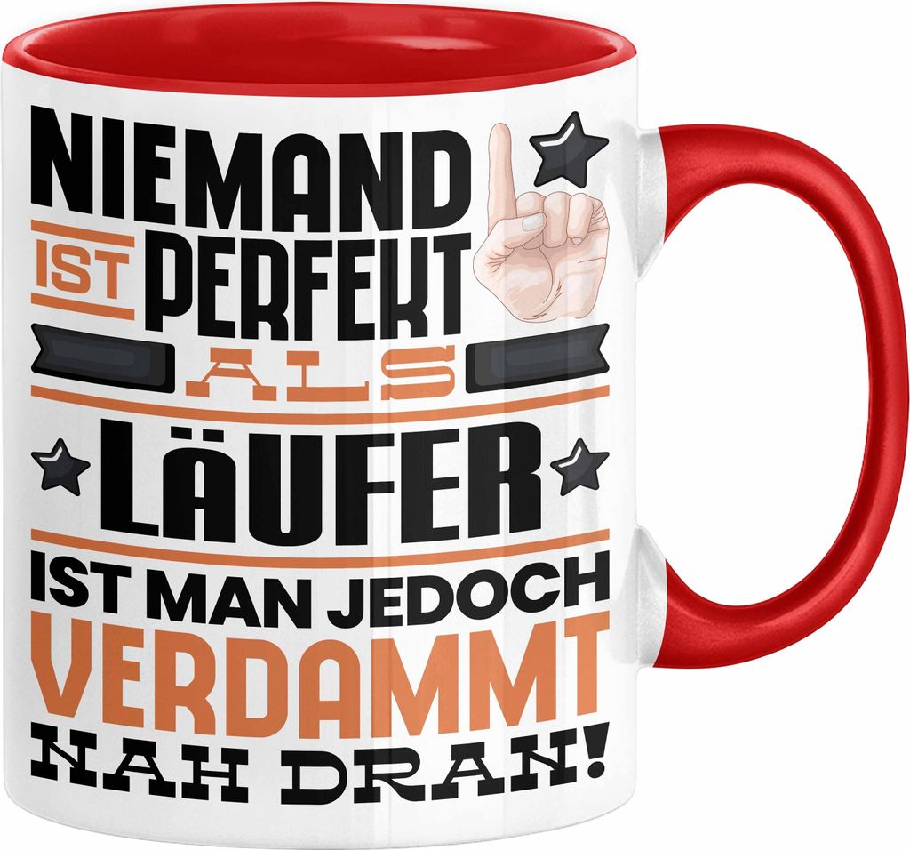 Läufer Geschenk Tasse Lustige Geschenkidee für Läufer Geburtstag Kaffee-Becher Niemand Ist Perfekt Aber Als Läufer Ist Man Nah Dran (Rot)