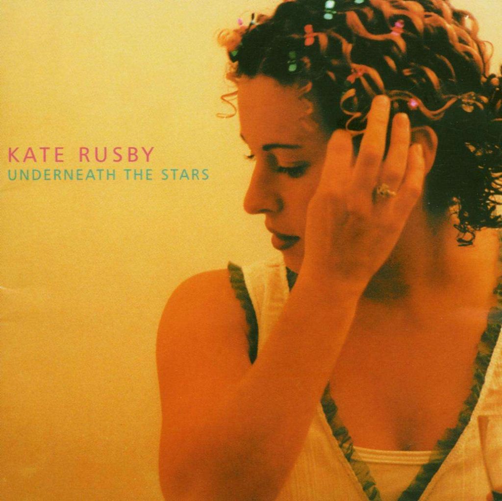 Rusby,Kate-Underneath The Stars