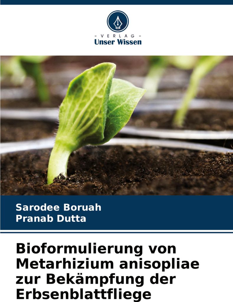 Bioformulierung von Metarhizium anisopliae zur Bekämpfung der Erbsenblattfliege