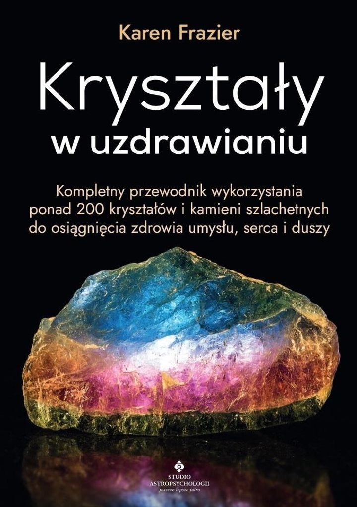 Crystals in Healing von Karen Frazier (Buch auf Polnisch)