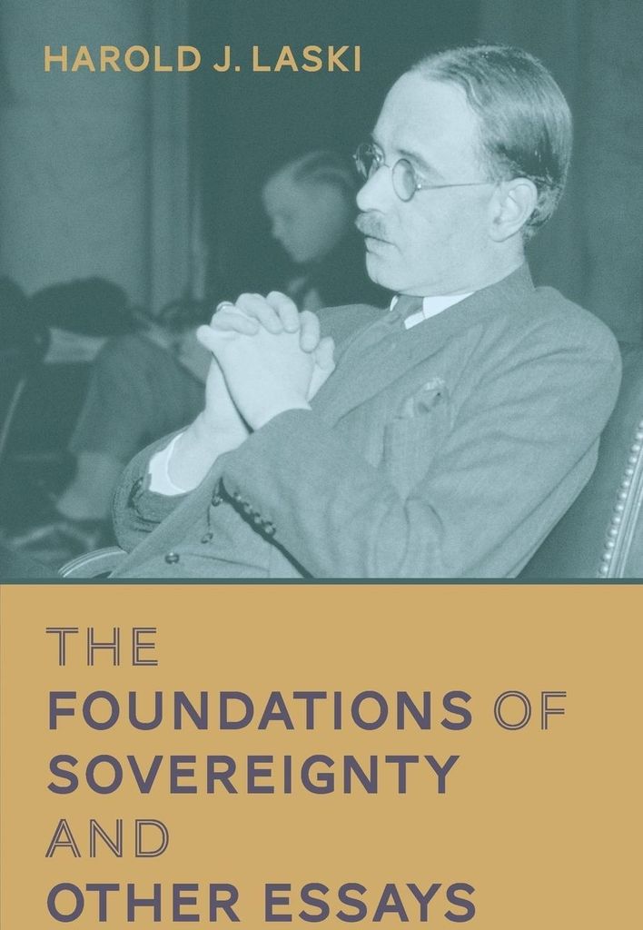 The Foundations of Sovereignty and Other Essays