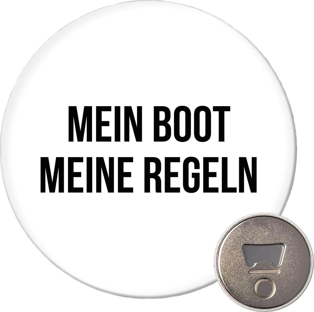 Huuraa Magnet Mein Boot meine Regeln Segeln 59mm Kühlschrankmagnet rund Flaschenöffner Geschenkidee