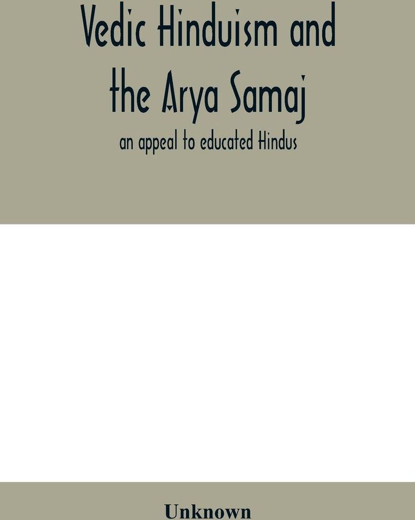 Vedic Hinduism and the Arya Samaj