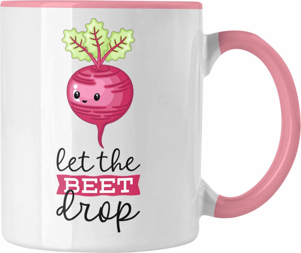 Trendation - Let The Beet Drop Tasse Lustiger Wortwitz mit Rote Bete Geschenk für Gemüse-Liebhaber (Rosa)