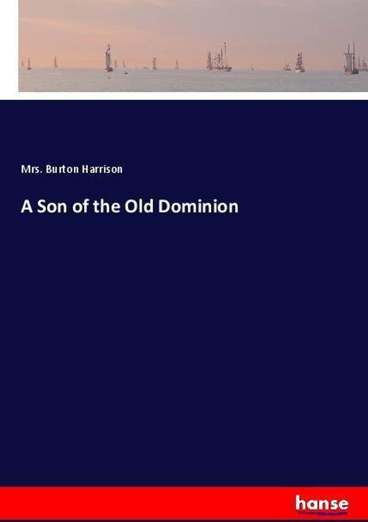 A Son of the Old Dominion