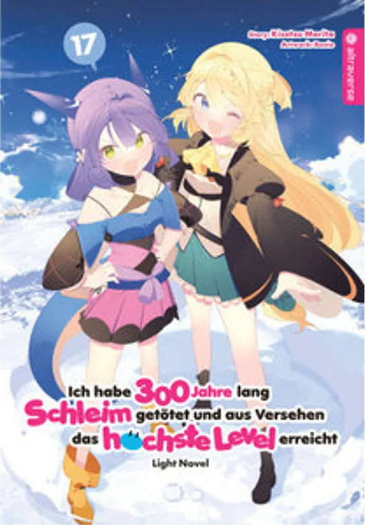 Complétez votre Collection : Ich habe 300 Jahre lang Light Novel Tome 17