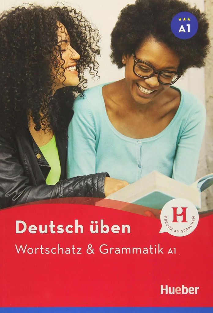 Deutsch üben: Wortschatz & Grammatik A1