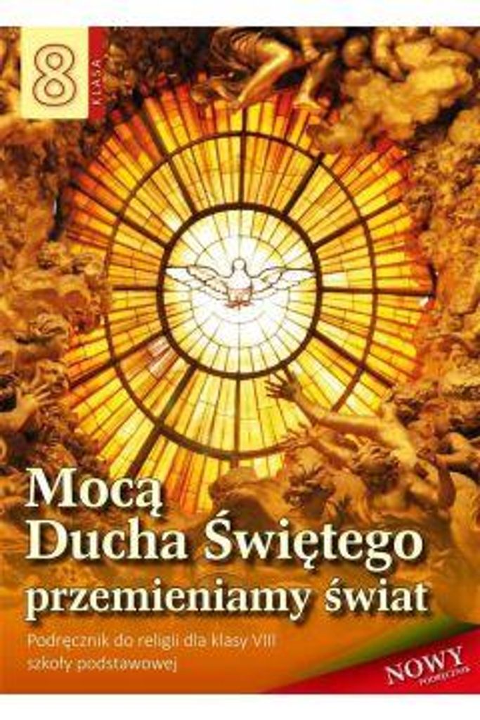 Religia Mocą Ducha Świętego z Jezusem klasa 8