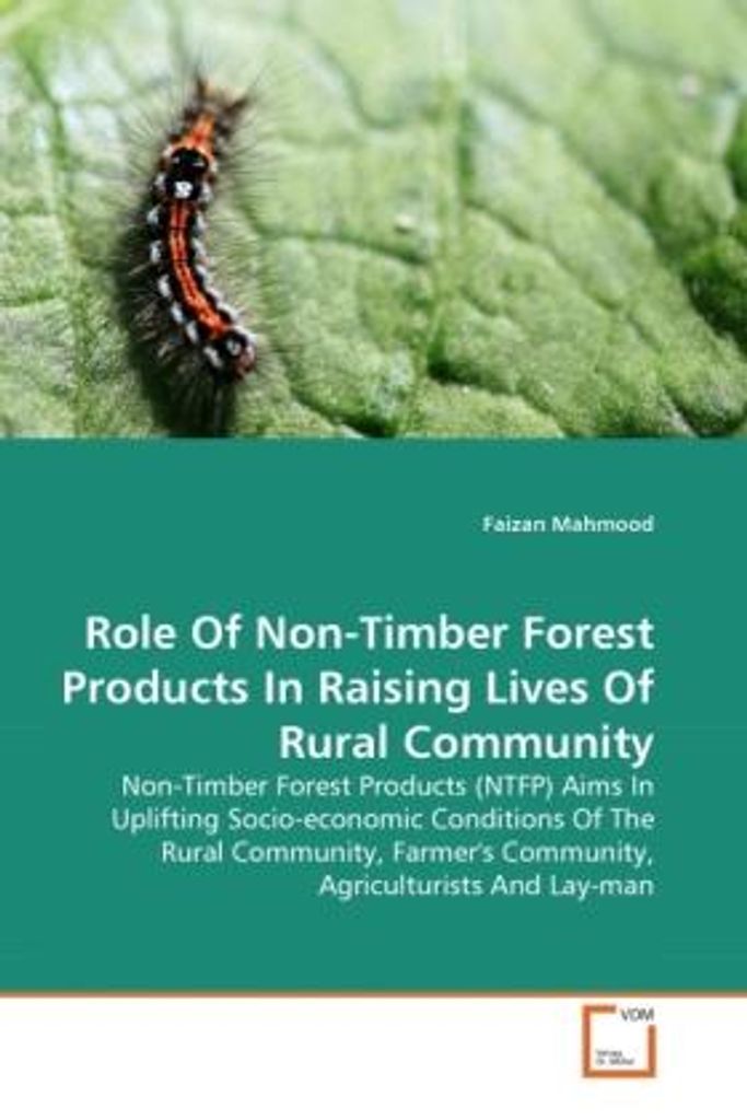 Mahmood, F: Role Of Non-Timber Forest Products In Raising Li