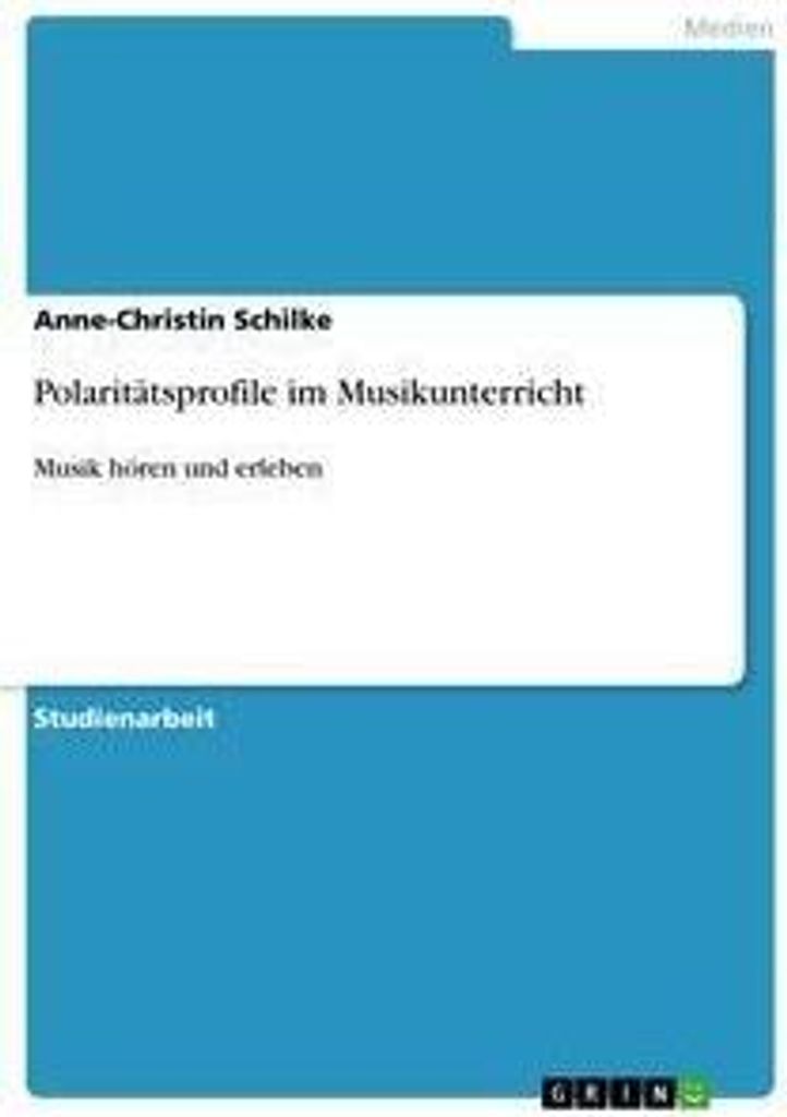 Polaritätsprofile im Musikunterricht