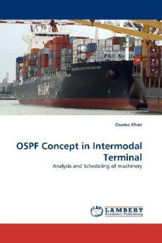 Khan, O: OSPF Concept in Intermodal Terminal