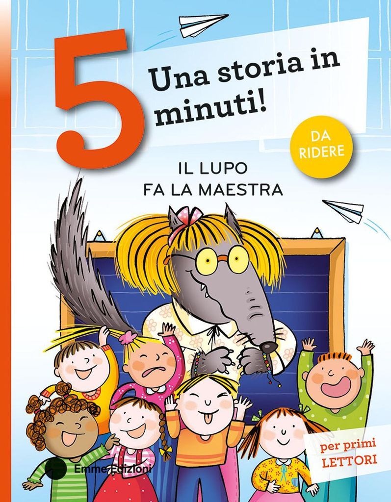 Campello, G: Lupo fa la maestra. Stampatello maiuscolo
