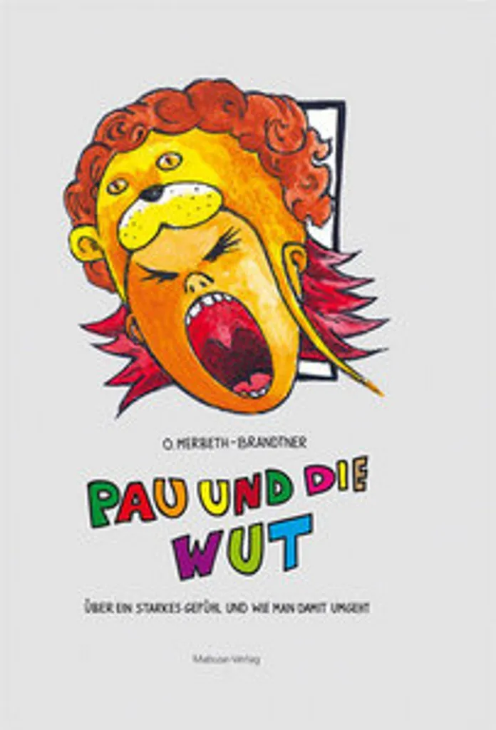 Finir les Crises avec Pau und die Wut : Guide de la Colère Enfantine