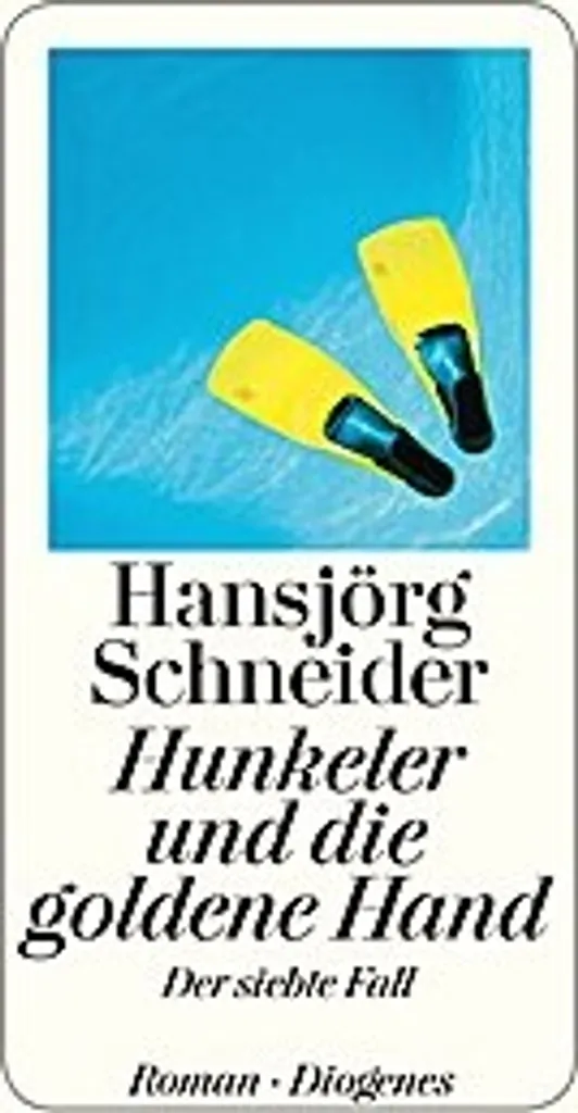 Hunkeler und die goldene Hand - Roman Policier de Hansjörg Schneider