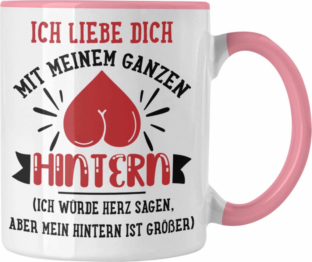 Trendation - Tasse für Freund Geschenk mit Sprüchen Valentinstag Kaffeetasse Spruch Liebe (Rosa)