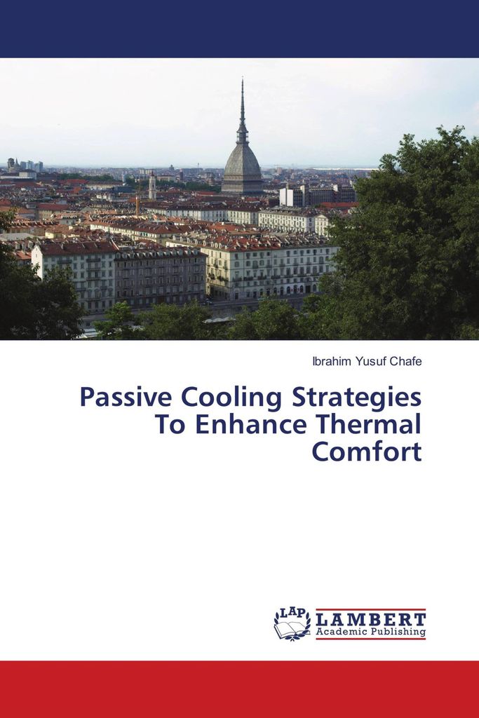 Passive Cooling Strategies To Enhance Thermal Comfort