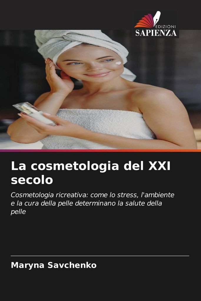 La cosmetologia del XXI secolo