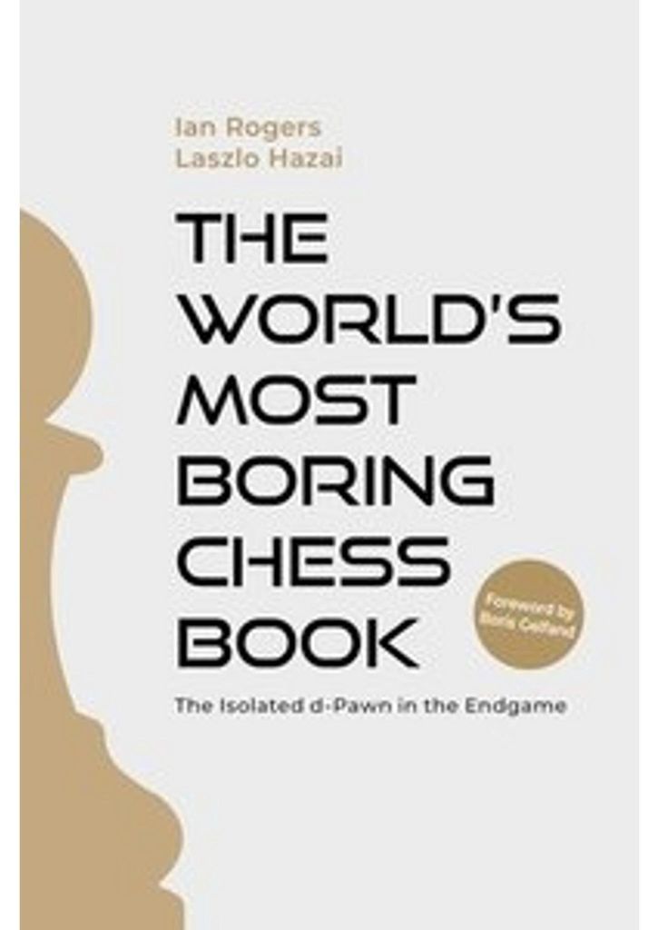 The World's Most Boring Chess Book