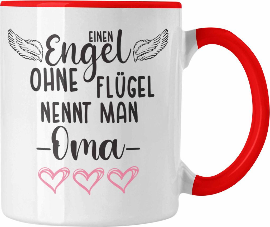 Trendation - Einen Engel Ohne Flügel Nennt Man Oma Tasse Geschenk Muttertag Spruch Großmutter (Rot)