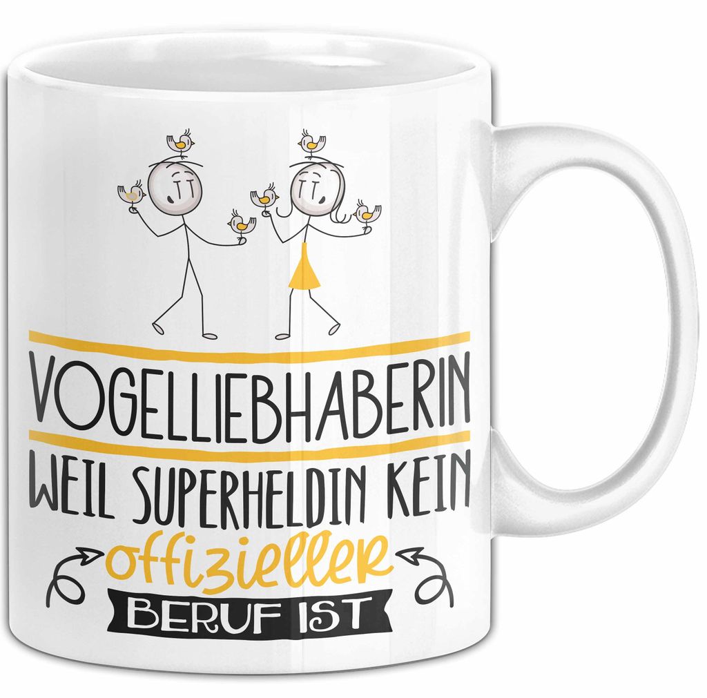 Vogelliebhaberin Geschenk Tasse Lustiger Spruch Vogelliebhaberin Weil Superheldin Kein Offizieller Beruf Ist Geschenkidee (Weiß)