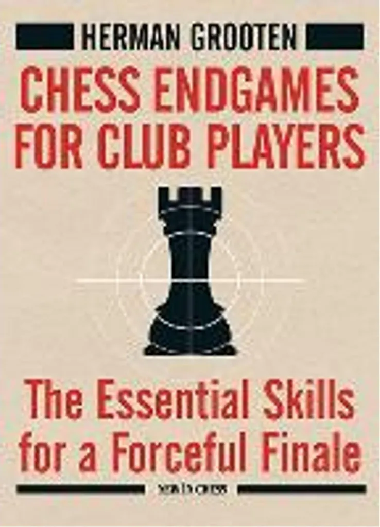 Manuel de Finale d'Échecs pour Ne Plus Perdre Vos Parties Clés en Club