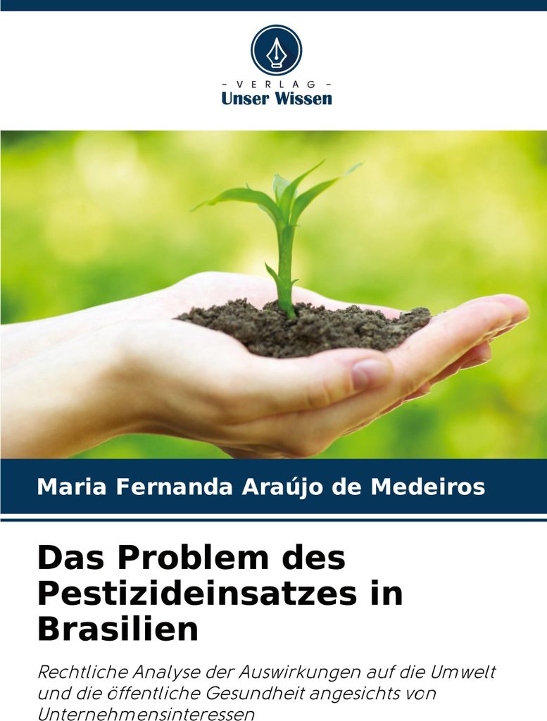 Das Problem des Pestizideinsatzes in Brasilien
