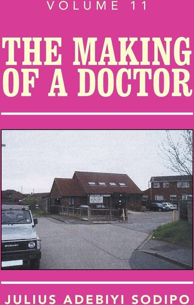 The Making of a Doctor