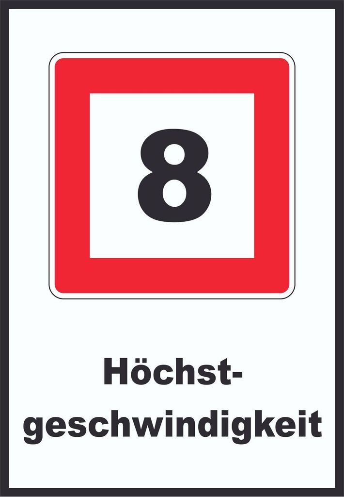 Höchstgeschwindigkeit 8 km/h nicht zu überschreiten Schild mit Symbol und Text A3 (297x420mm)