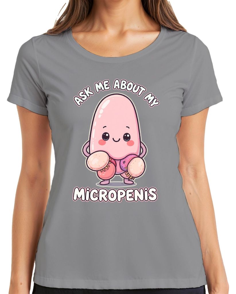 Ask Me About My Micropenis Lustig Kawaii Geschenk Party Provokant Damen T-Shirt, Grau, XXL