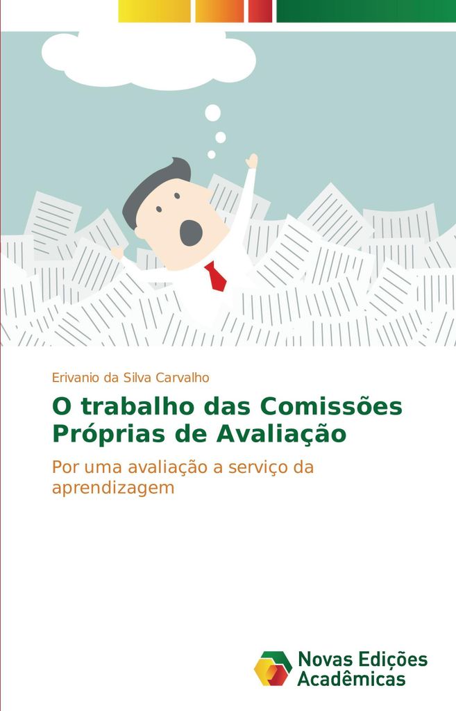 O trabalho das Comissões Próprias de Avaliação