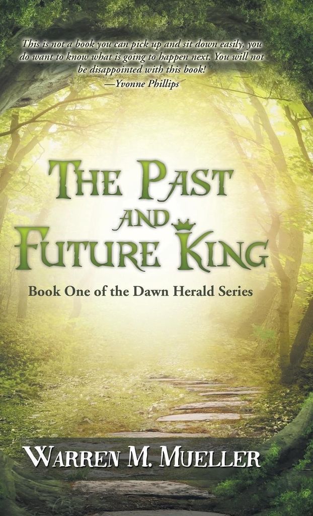The Past and Future King