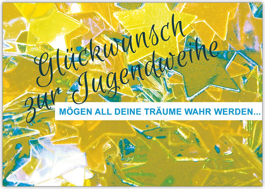 4x Tolle Grußkarte zur Jugendweihe mit Sternen in gelbn: Mögen all Deine Träume wahr werden...