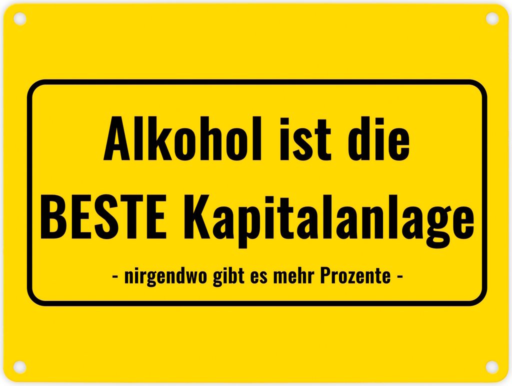 Metallschild in 15x20 cm mit Alkohol-Spruch Alkohol ist die beste Kapitalanlage