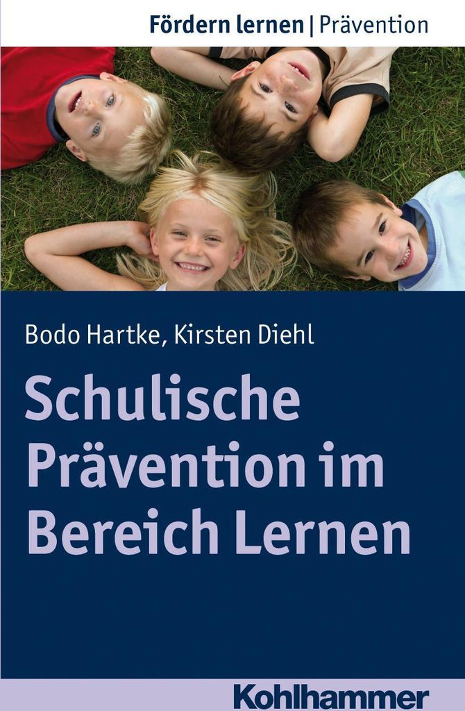 Schulische Prävention im Bereich Lernen