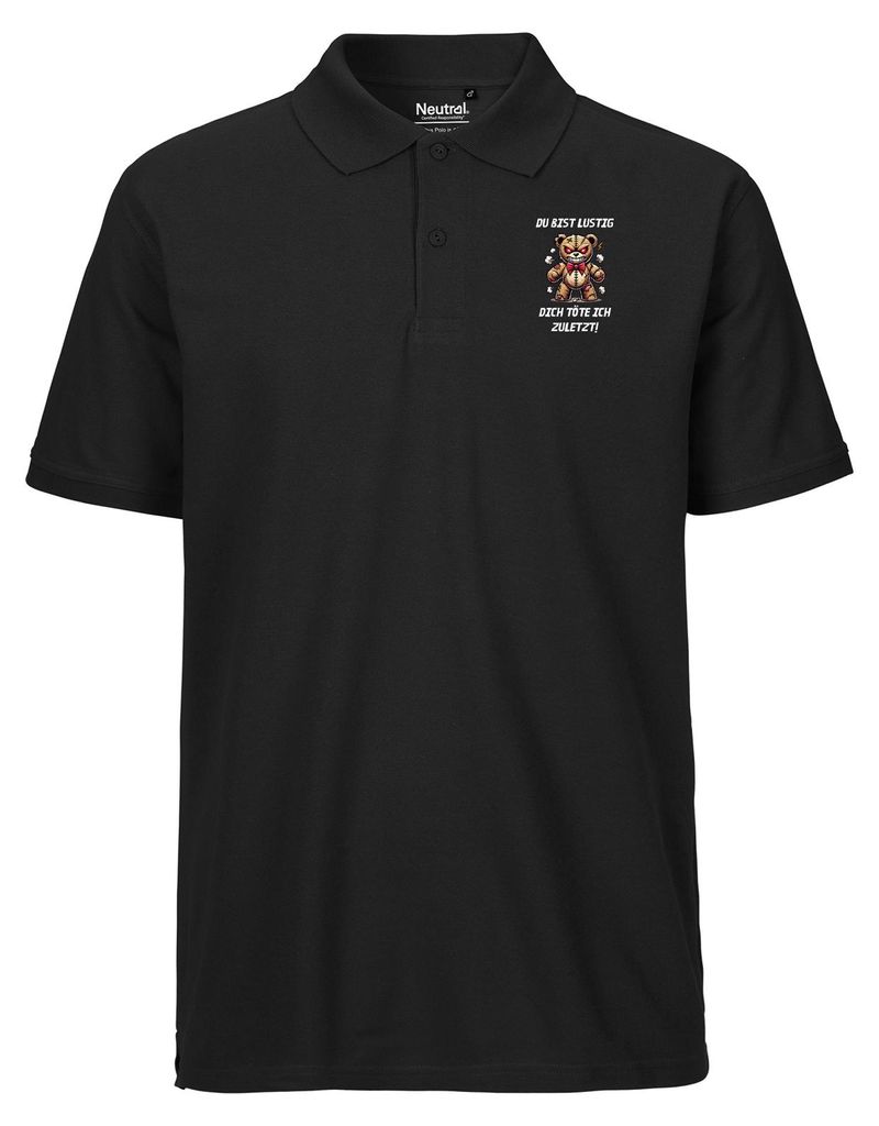 Huuraa Herren Polo Shirt Du bist lustig dich töte ich zuletzt Monster Teddy 3XL Black Bio Baumwolle Fairtrade Poloshirt Geschenkidee